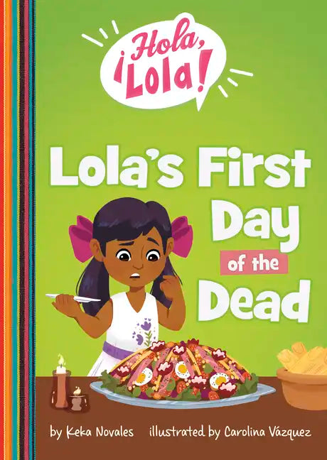 Lola's First Day of the Dead - Paperback