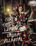 Girl's Guide to Leaving - Paperback