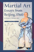 Martial Art Essays from Beijing, 1760 - Paperback