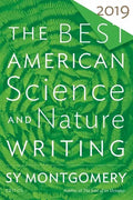 The Best American Science and Nature Writing 2019 - Paperback