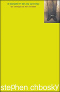 Las Ventajas de Ser Invisible (the Perks of Being a Wallflower) - Paperback