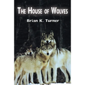 The House of Wolves - Paperback