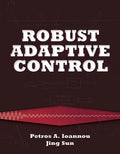 Robust Adaptive Control - Paperback