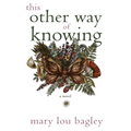 This Other Way of Knowing - Paperback