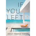 If You Left - Paperback