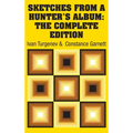 Sketches from a Hunter's Album: The Complete Edition - Hardcover