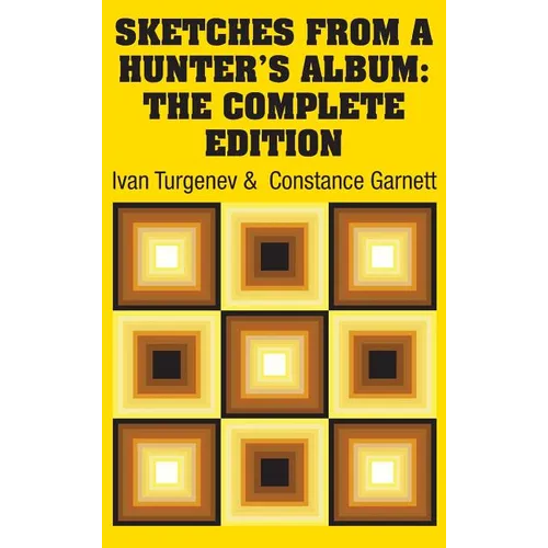 Sketches from a Hunter's Album: The Complete Edition - Hardcover