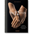 The 12 Steps. Symbols, Myths, and Archetypes of Recovery - Hardcover