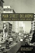 Main Street Oklahoma: Stories of Twentieth-Century America - Paperback