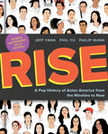 Rise: A Pop History of Asian America from the Nineties to Now - Hardcover