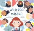 Wild for Winnie - Hardcover