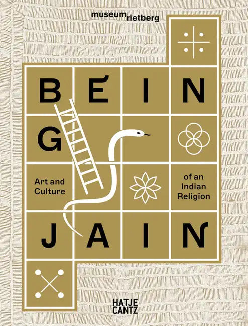 Being Jain: Art and Culture of an Indian Religion - Paperback