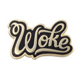 Woke Enamel Pin - Stay Woke Black Lives Matter Pride Pin