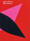 Geta Bratescu: Game of Forms - Paperback