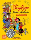 The Dragon Slayer: Folktales from Latin America - Paperback