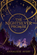 The Nightsilver Promise (Celestial Mechanism Cycle #1) - Hardcover