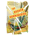 The Broken Hummingbird - Paperback