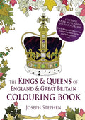 The Kings and Queens of England and Great Britain Colouring Book - Paperback