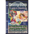 Lady's Destiny Book 1 of 2 - Paperback