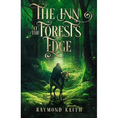 The Inn at the Forest's Edge: A Fantasy Novelette - Paperback