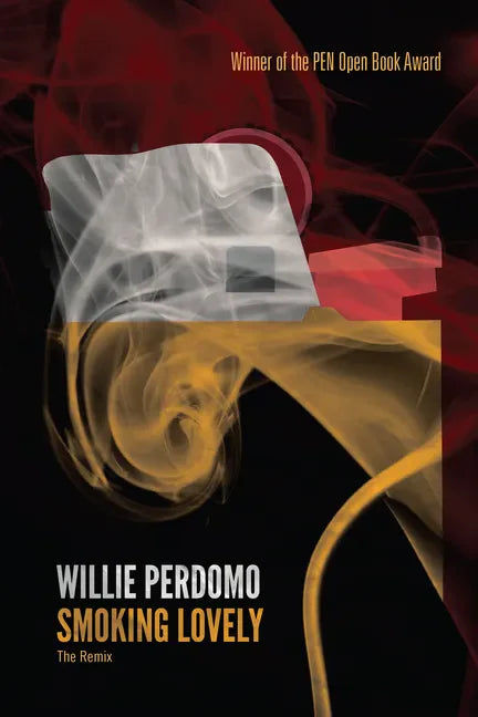 Smoking Lovely: The Remix - Paperback
