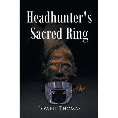 Headhunter's Sacred Ring - Paperback