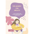 The Remedy for Obesity: How to conquer food cravings, reduce weight and regain energy - Paperback