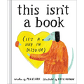 This Isn't a Book (It's a Hug in Disguise): A Feel-Good Gift for Any Occasion - Hardcover