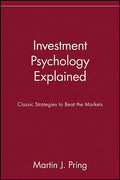 Investment Psychology Explained: Classic Strategies to Beat the Markets - Paperback