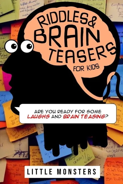 Riddles and Brain teasers for Kids: 300+ questions for Kids and Family- Riddles and Brain Teasers that will challenge the whole family- For Kids aged - Paperback