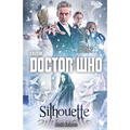 Doctor Who: Silhouette - Paperback