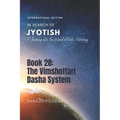 The Vimshottari Dasha System: A Journey into the World of Vedic Astrology - Paperback