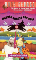 Murder Shoots the Bull: A Southern Sisters Mystery - Paperback