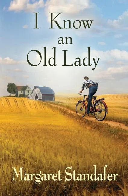 I Know an Old Lady: A Coming of Age Novel - Paperback