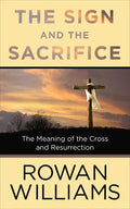 The Sign and the Sacrifice - Paperback