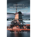 Introduction to X86 Machine Code Assembly Language: Using an FPGA with Verilog - Hardcover
