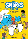 The Smurfs Tales Vol. 7: The Giant Smurfs and Other Tales - Hardcover
