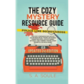The Cozy Mystery Resource Guide - Paperback