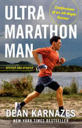 Ultramarathon Man: Revised and Updated: Confessions of an All-Night Runner - Paperback