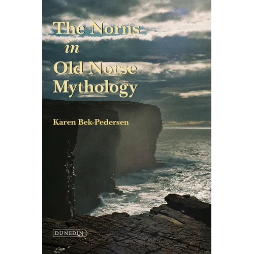 The Norns in Old Norse Mythology - Paperback