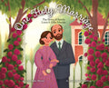 One Holy Marriage: The Story of Louis and Zélie Martin - Hardcover