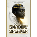 Shadow Speaker: The Desert Magician's Duology: Book One - Paperback