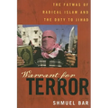 Warrant for Terror: Fatwas of Radical Islam and the Duty to Jihad - Paperback