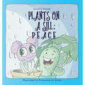Plants on a Sill: Peace - Hardcover