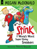 Stink and the World's Worst Super-Stinky Sneakers - Paperback