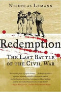 Redemption: The Last Battle of the Civil War - Paperback