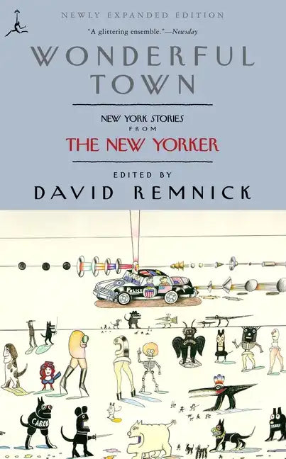Wonderful Town: New York Stories from the New Yorker - Paperback