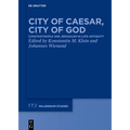 City of Caesar, City of God: Constantinople and Jerusalem in Late Antiquity - Paperback