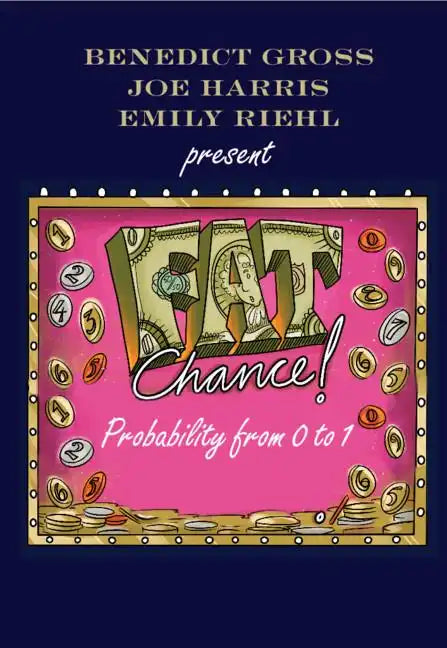 Fat Chance: Probability from 0 to 1 - Paperback