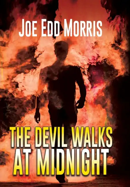 The Devil Walks at Midnight: A Twenty-Mile Bottom Tale - Hardcover